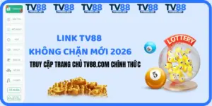 Link TV88 Không Chặn Chính Thức 2026